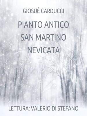 cover image of Pianto antico--San Martino--Nevicata